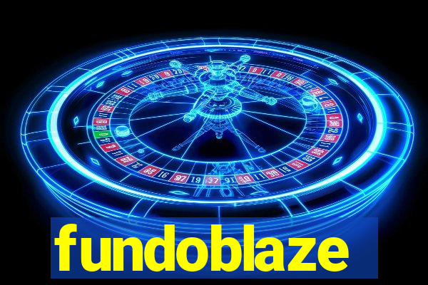 fundoblaze