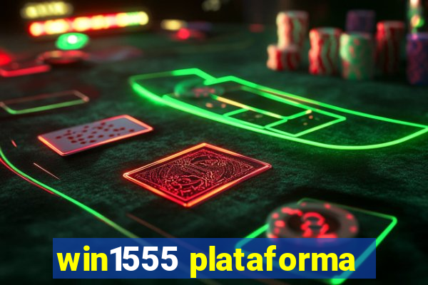 win1555 plataforma