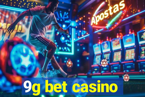 9g bet casino