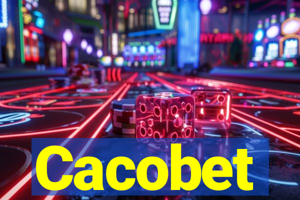 Cacobet