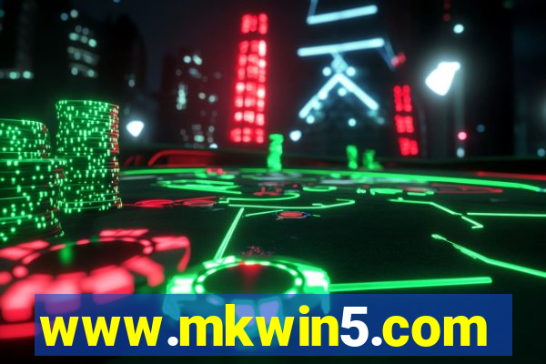 www.mkwin5.com