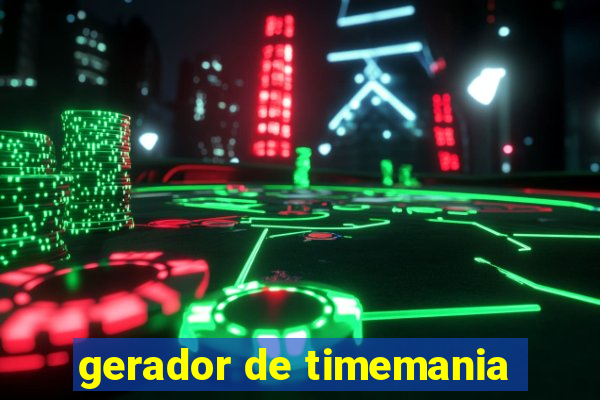 gerador de timemania