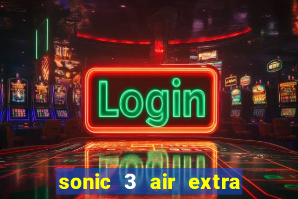 sonic 3 air extra slot origins amy