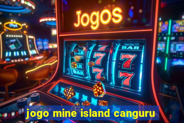 jogo mine island canguru