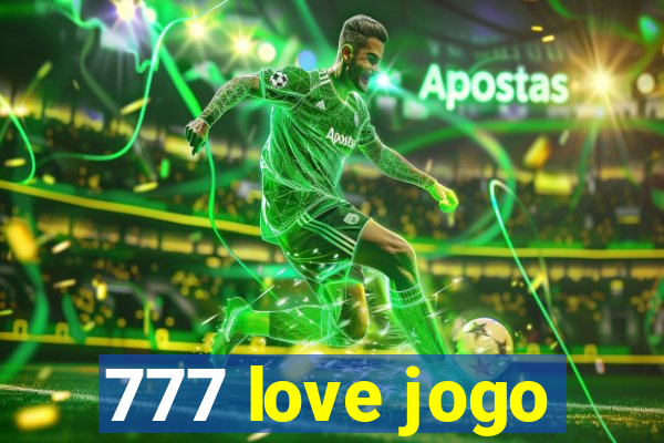 777 love jogo