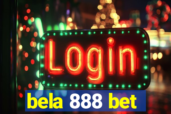 bela 888 bet