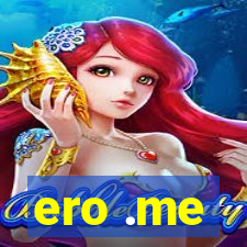 ero .me