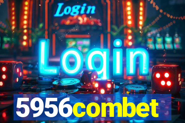 5956combet