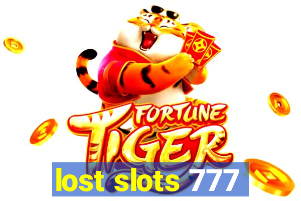 lost slots 777