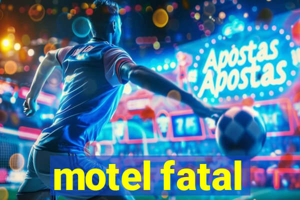 motel fatal