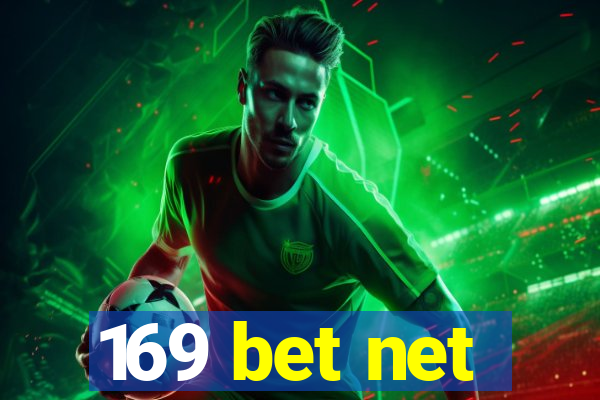 169 bet net