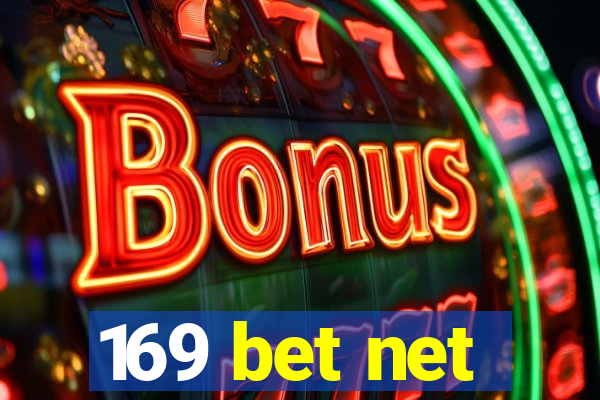 169 bet net