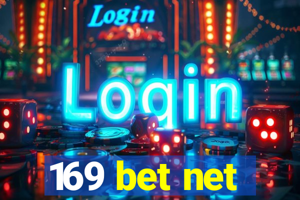 169 bet net