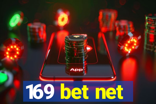 169 bet net