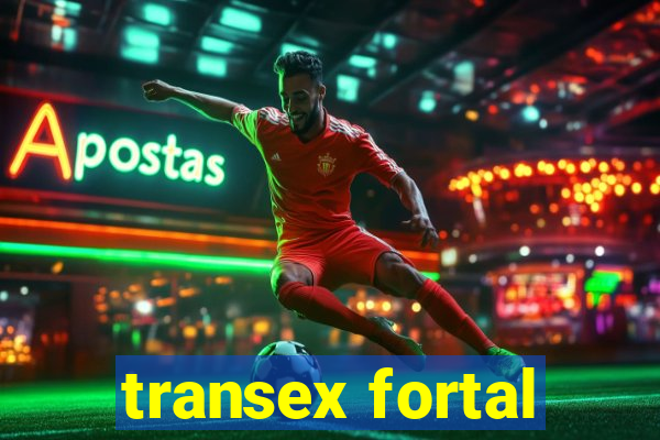 transex fortal