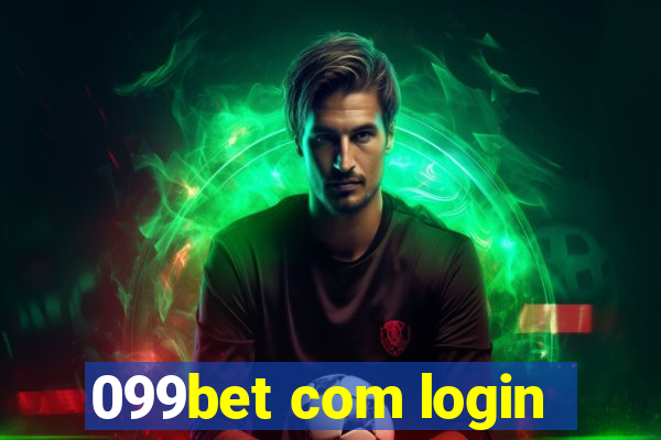 099bet com login