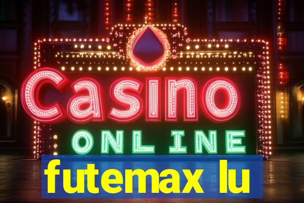 futemax lu