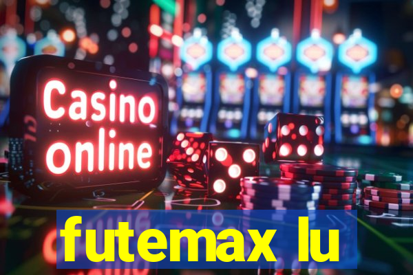 futemax lu