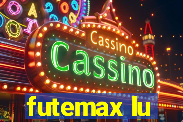 futemax lu