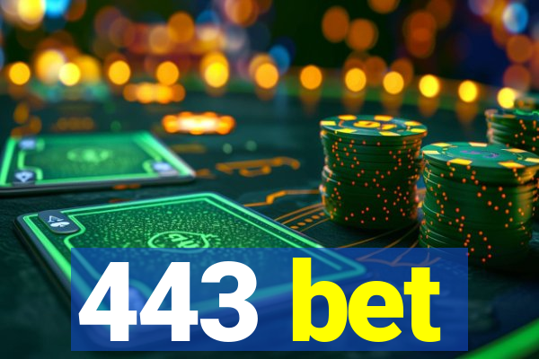 443 bet