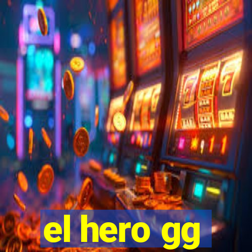 el hero gg