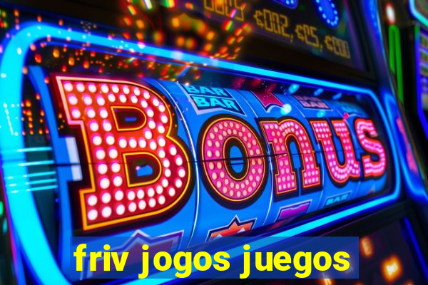 friv jogos juegos