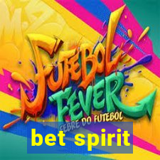 bet spirit