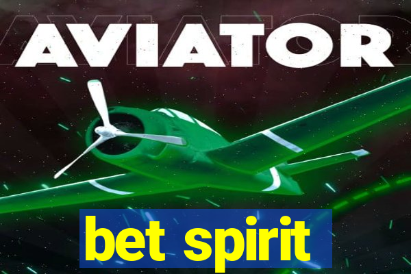 bet spirit