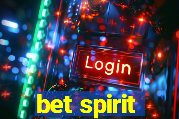 bet spirit