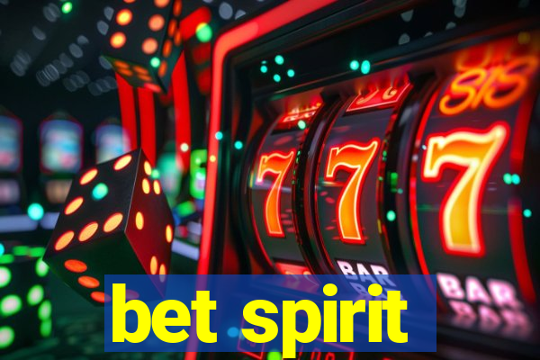 bet spirit