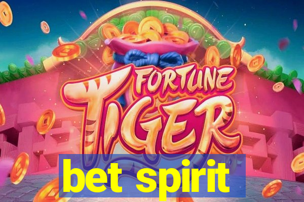 bet spirit