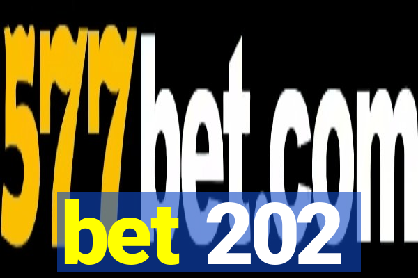 bet 202