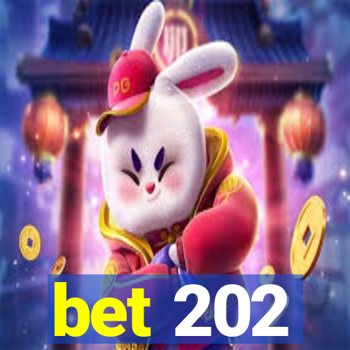 bet 202