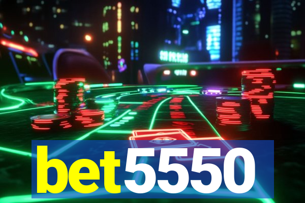 bet5550