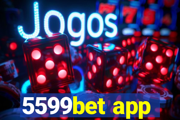 5599bet app