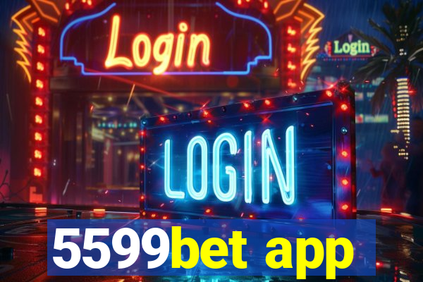 5599bet app