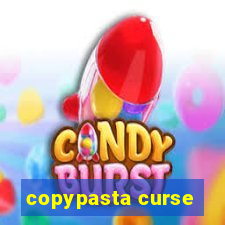 copypasta curse