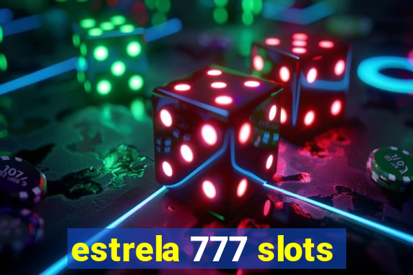 estrela 777 slots