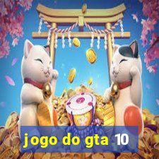 jogo do gta 10