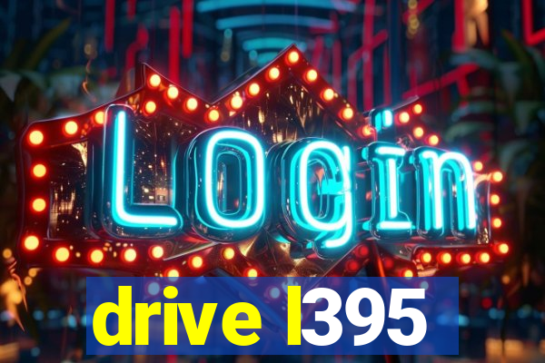 drive l395