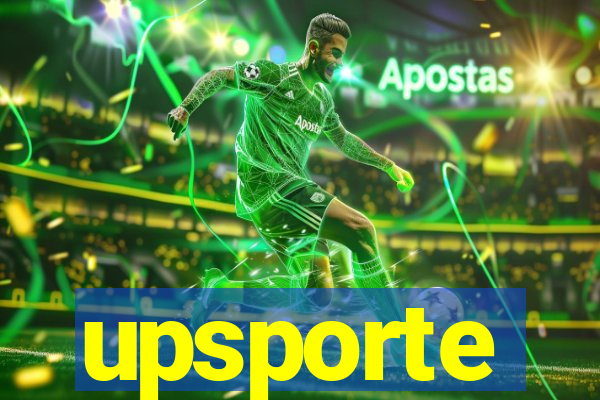 upsporte