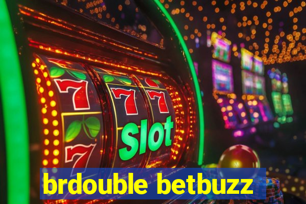 brdouble betbuzz