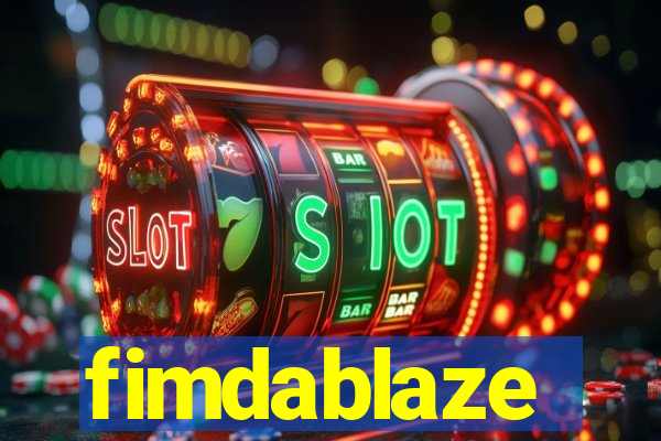 fimdablaze