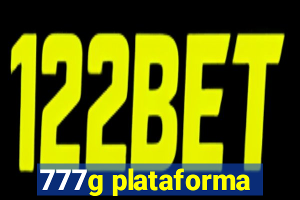 777g plataforma