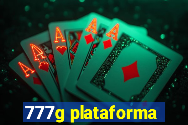 777g plataforma