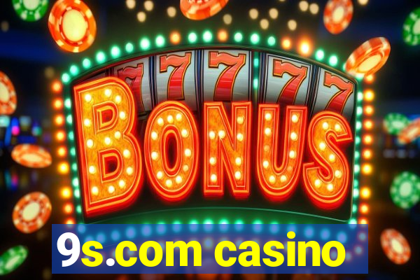 9s.com casino