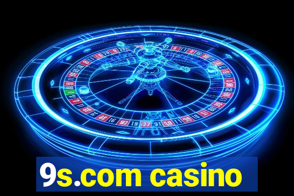 9s.com casino