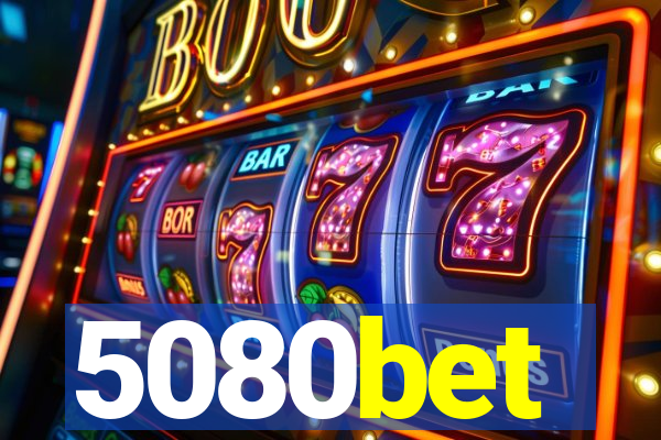 5080bet