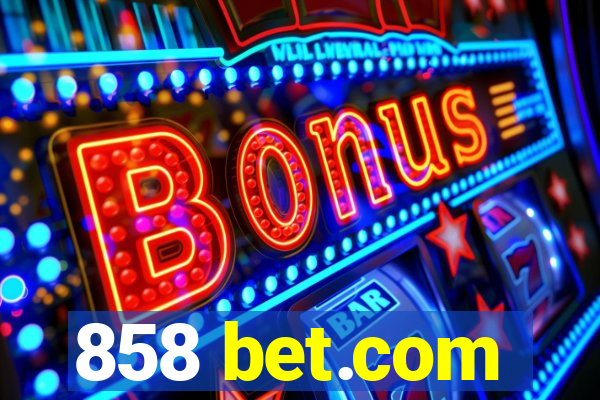 858 bet.com