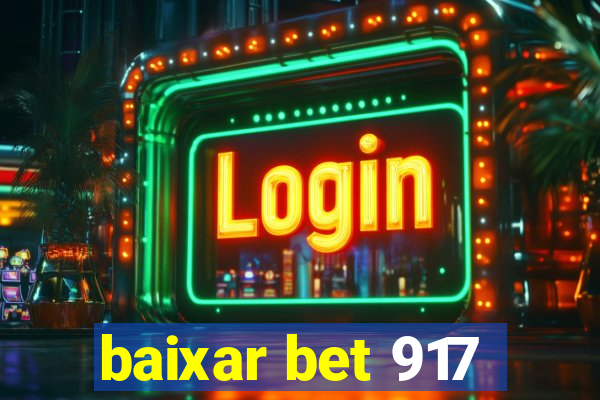 baixar bet 917